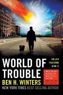 world of trouble