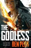 BEN PEEK The Godless: Children Book One. Reviewed by Keith Stevenson