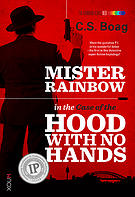 Crime Scene: CS BOAG the Mister Rainbow series. Reviewed by Karen Chisholm