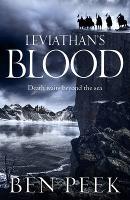 BEN PEEK Leviathan’s Blood: Children Book Two. Reviewed by Keith Stevenson