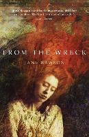 JANE RAWSON From the Wreck. Reviewed by Linda Godfrey