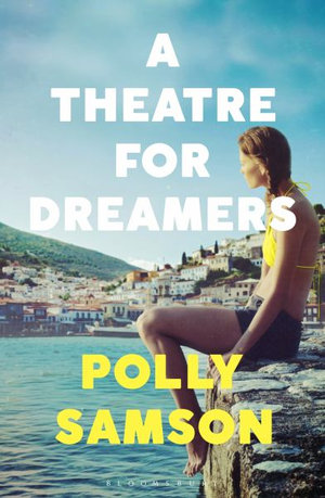 POLLY SAMSON A Theatre for Dreamers. Reviewed by Ann Skea