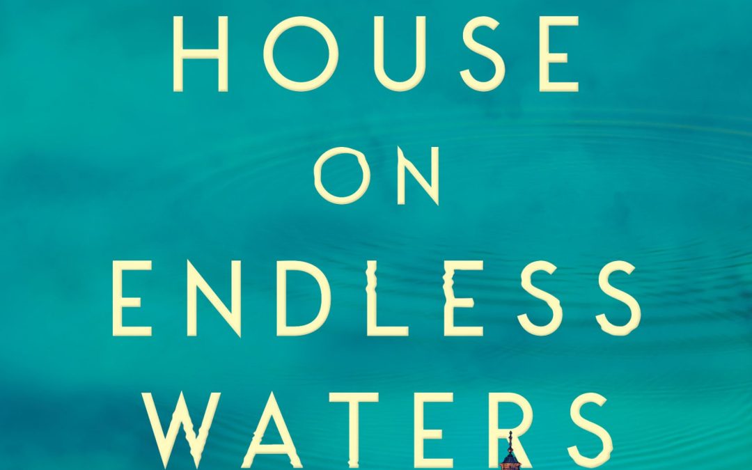 EMUNA ELON House on Endless Waters. Reviewed by Ann Skea