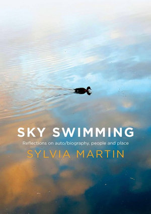 SYLVIA MARTIN Sky Swimming: extract