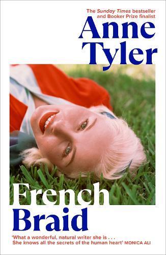 ANNE TYLER French Braid. Reviewed by CJ Pardey