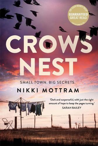 NIKKI MOTTRAM Crows Nest. Reviewed by Karen Chisholm