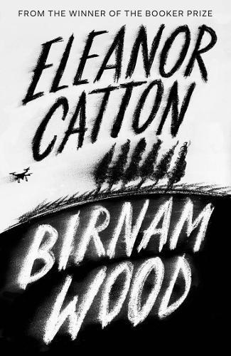 ELEANOR CATTON Birnam Wood. Reviewed by Ann Skea