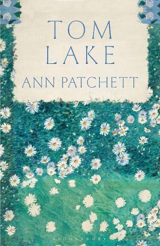 ANN PATCHETT Tom Lake. Reviewed by Ann Skea