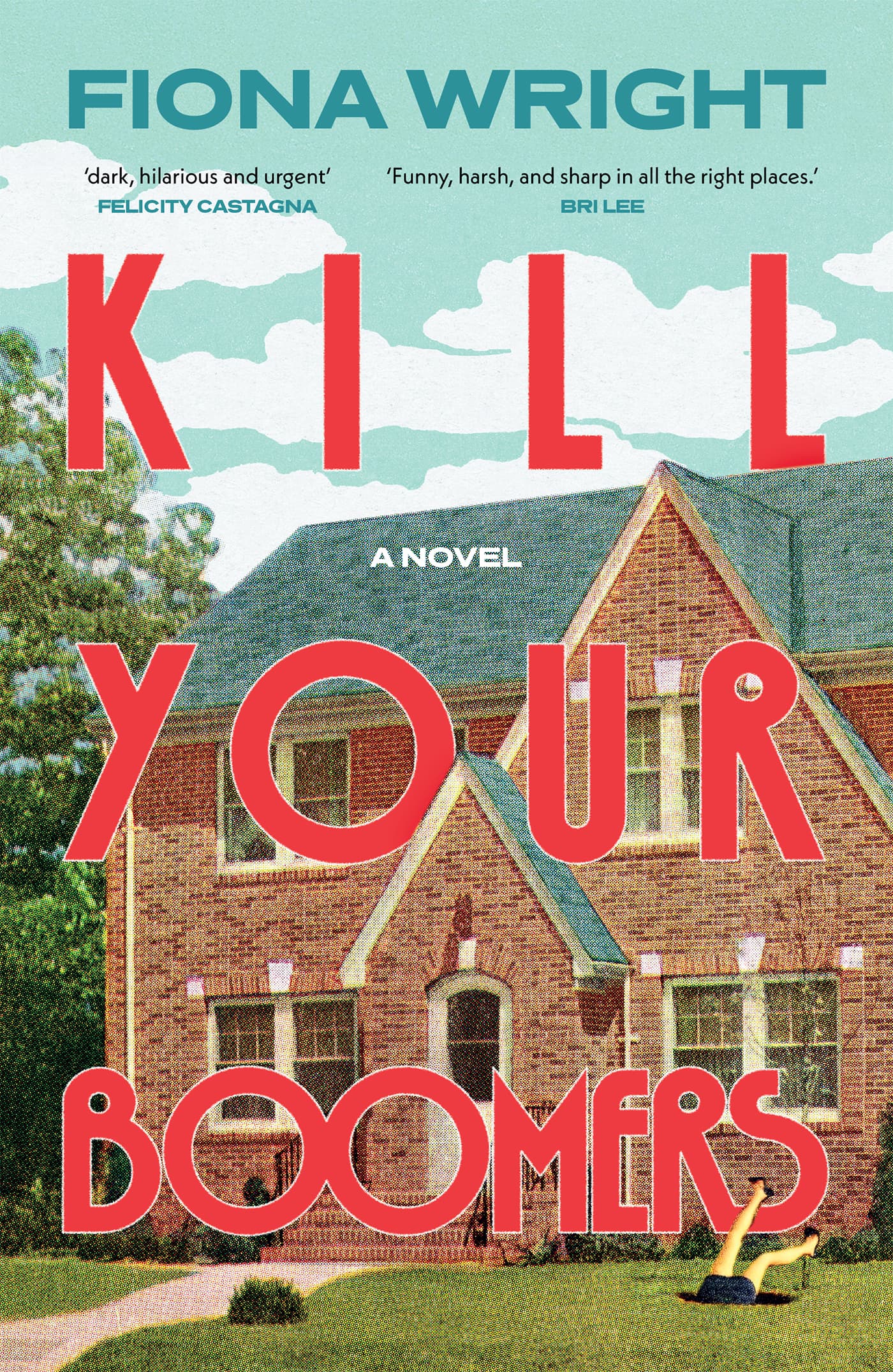 Image of cover of book Kill Your Boomers by Fiona Wright, reviewed by Naomi Manuell in the Newtown Review of Books.