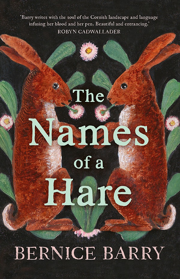 Image of cover of book The Names of a Hare by Bernice Barry, reviewed by Ann Skea in the Newtown Review of Books.